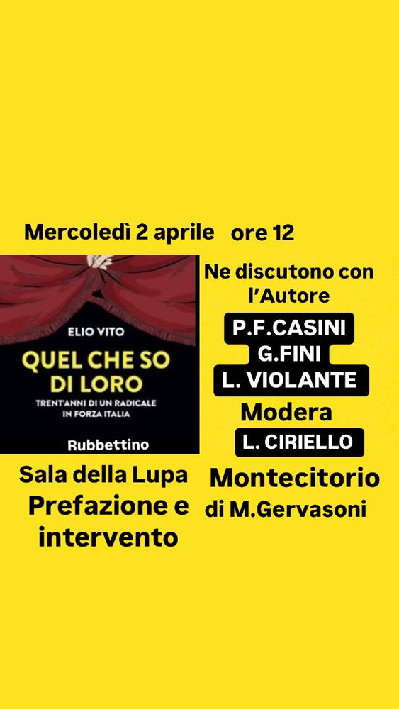 Quel che so di loro. Trent’anni di un radicale in Forza Italia